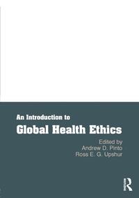An Introduction to Global Health Ethics