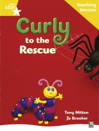 Pearson Rigby Rigby Star Guided Reading Yellow Level: Curly to the Rescue Teaching ...