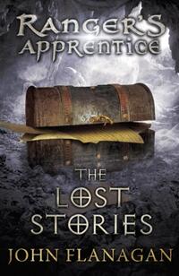Ranger's Apprentice 11 - The Lost Stories