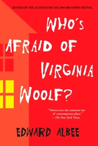 Albee, E: Who's Afraid of Virginia Woolf?