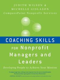 Coaching Skills for Nonprofit Managers and Leaders