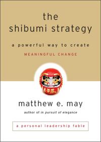 The Shibumi Strategy