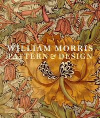 William Morris: Pattern & Design (Victoria and Albert Museum)