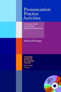 Hewings, M: Pronunciation Practice Activities with Audio CD