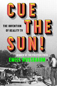 Nussbaum, E: Cue the Sun!
