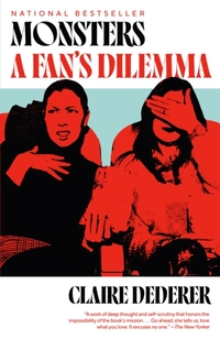 Monsters: A Fan's Dilemma