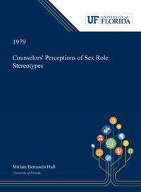 Counselors' Perceptions of Sex Role Stereotypes