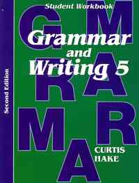 Grammar & Writing Student Workbook Grade 5 2nd Edition