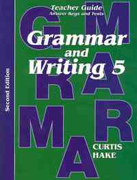 Grammar & Writing Teacher Edition Grade 5 2nd Edition 2014