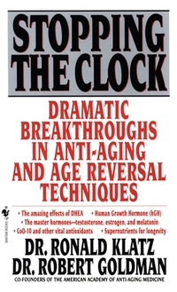 Stopping the Clock: Dramatic Breakthroughs in Anti-Aging and Age Reversal Techniques