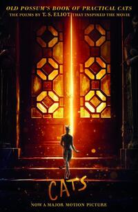 Old Possum's Book of Practical CATS