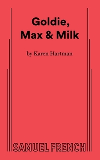 Goldie, Max & Milk