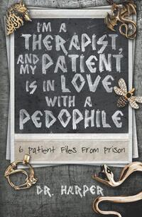 Im A Therapist & My Patient Is