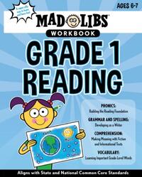 Mad Libs Workbook: Grade 1 Reading: World's Greatest Word Game