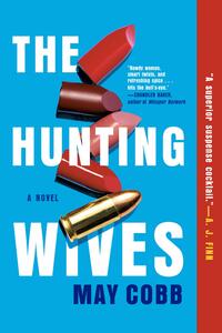 Hunting Wives
