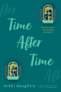 Time After Time (a Good Morning America YA Book Club Pick)
