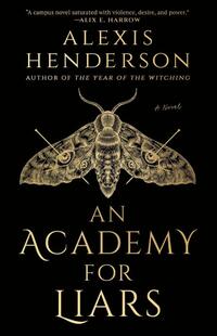 An Academy for Liars