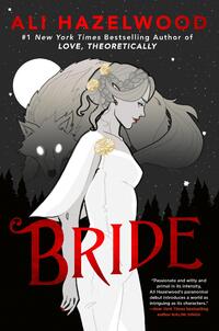 Hazelwood, A: Bride