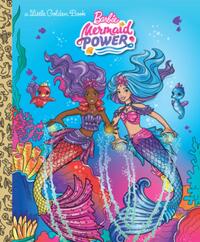Golden Books: Barbie Mermaid Power Little Golden Book (Barbi