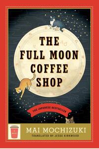The Full Moon Coffee Shop