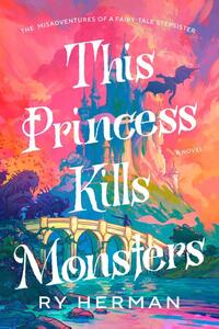 This Princess Kills Monsters