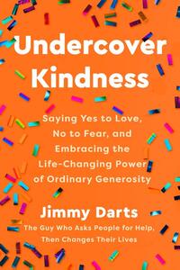 Undercover Kindness