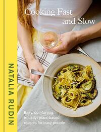 Rudin, N: Cooking Fast and Slow