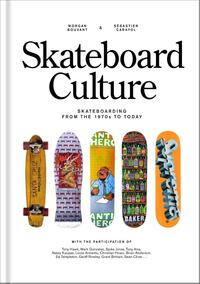 Skateboard Culture