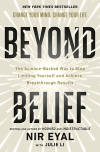 Beyond Belief: The Science-Backed Way to Stop Limiting Yourself and Achieve Breakthrough Results