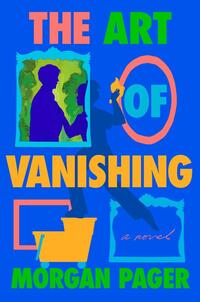Pager, M: Art of Vanishing