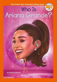 Who Is Ariana Grande?