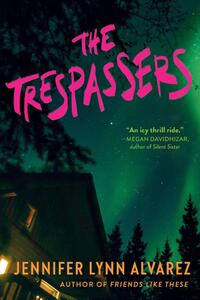 The Trespassers