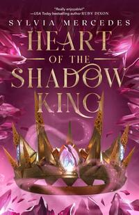 Bride of the Shadow King 3 - Heart of the Shadow King
