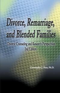 Divorce, Remarriage and Blended Families