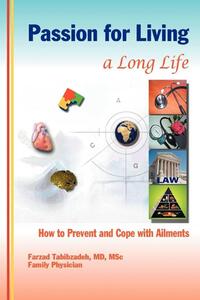 Passion for Living a Long Life
