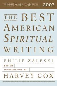 The Best American Spiritual Writing 2007