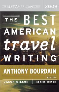 The Best American Travel Writing
