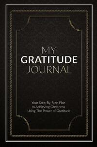 My Gratitude Journal (Paperback)
