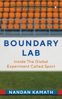 Boundary Lab: Inside the Global Experiment Called Sport