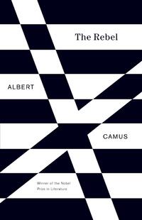 Camus, A: Rebel