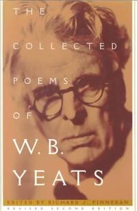 The Collected Poems of W.B. Yeats