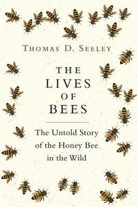 The Lives of Bees