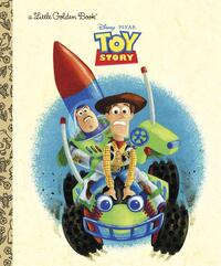 Random House Disney: Toy Story (Disney/Pixar Toy Story)