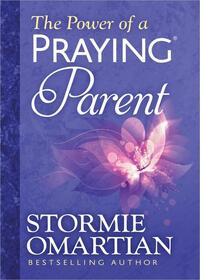 The Power of a Praying (R) Parent Deluxe Edition