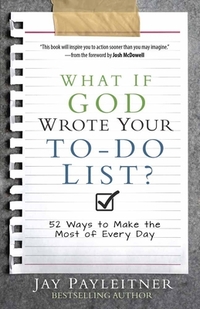 What If God Wrote Your To-Do L