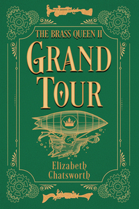 Grand Tour: The Brass Queen II