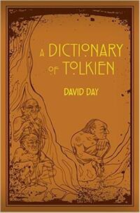 A Dictionary of Tolkien