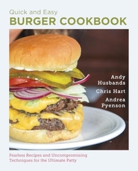 Quick and Easy Burger Cookbook