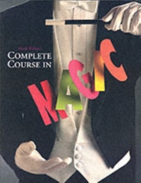 Mark Wilson's Complete Course in Magic