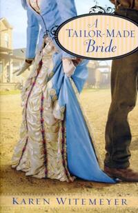A Tailor–Made Bride